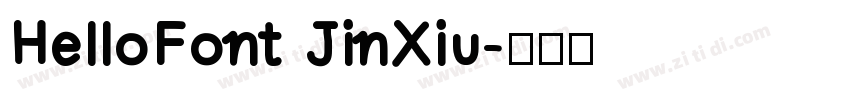 HelloFont JinXiu字体转换